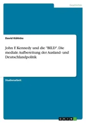 John F. Kennedy und die 