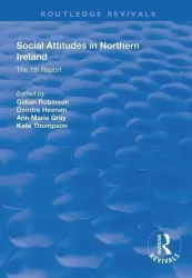 Robinson, G: Social Attitudes in Northern Ireland