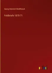Feldbriefe 1870-71