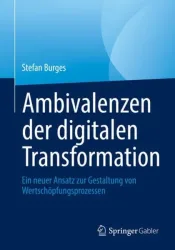 Ambivalenzen der digitalen Transformation
