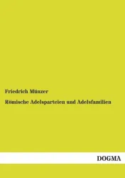 Römische Adelsparteien und Adelsfamilien