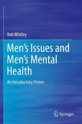 Men?s Issues and Men?s Mental Health
