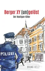 Berger - XY (un)gelöst - Der Hooligankiller