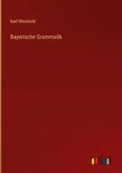Bayerische Grammatik