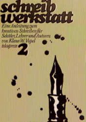 Schreibwerkstatt. Bd.2