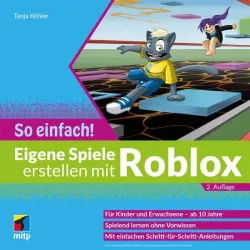 Eigene Spiele erstellen mit Roblox ? So einfach!