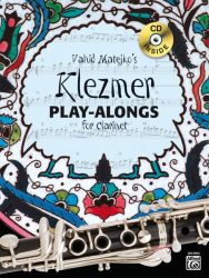 Klezmer Play-alongs / Vahid Matejko's Klezmer Play-Alongs for Clarinet