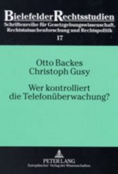 Wer kontrolliert die Telefonüberwachung?