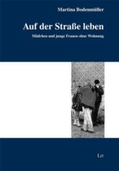 Auf der Straße leben