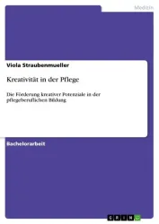 Kreativität in der Pflege