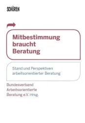 Mitbestimmung braucht Beratung