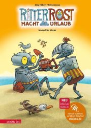 Ritter Rost macht Urlaub, m. Audio-CD
