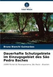 Dauerhafte Schutzgebiete im Einzugsgebiet des São Pedro Baches