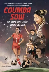 Coumba Sow : ein Weg aus Liebe zum Fussball