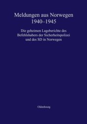 Meldungen aus Norwegen 1940-1945, 3 Teile