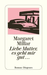 Liebe Mutter, es geht mir gut . . .