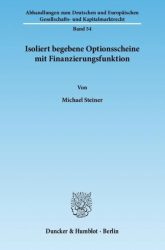 Isoliert begebene Optionsscheine mit Finanzierungsfunktion.