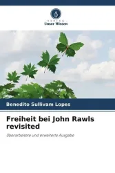 Freiheit bei John Rawls revisited
