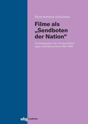 Filme als ?Sendboten der Nation?