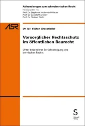 Vorsorglicher Rechtsschutz im öffentlichen Baurecht