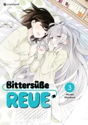 Crunchyroll Manga - Bittersüße Reue - Band 3 (Finale), Multicolor