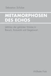 Metamorphosen des Echos