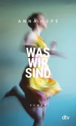 Was wir sind