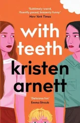 With Teeth