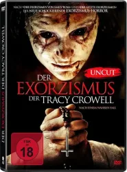 Der Exorzismus der Tracy Crowell (DE)