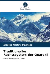 Traditionelles Rechtssystem der Guarani