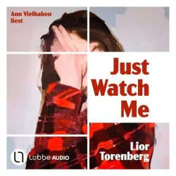 Just Watch Me