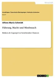 Führung, Macht und Missbrauch