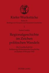 Regionalgeschichte im Zeichen politischen Wandels