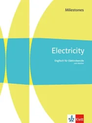 Electricity Milestones. Englisch für Elektroberufe