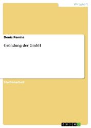 Gründung der GmbH