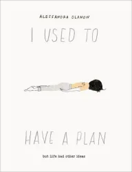 I Used to Have a Plan