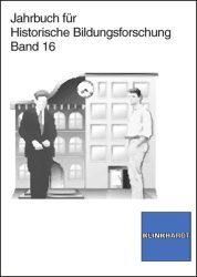 Jahrbuch für Historische Bildungsforschung. Bd.16