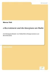 E-Recruitment und die Akzeptanz am Markt