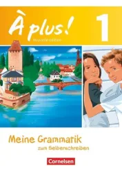 À plus ! - Französisch als 1. und 2. Fremdsprache - Ausgabe ab 2012 - Band 1