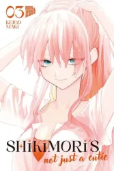 Manga Cult - Shikimori's not just a Cutie 3, Maki, Keigo/ Probst, Stefanie (Übersetzung), Multicolor