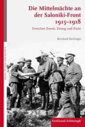 Die Mittelmächte an der Saloniki-Front 1915-1918
