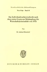 Das Individualwucherstrafrecht nach dem ersten Gesetz zur Bekämpfung der Wirtschaftskriminalität von 1976.