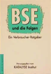 BSE und die Folgen