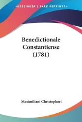Christophori, M: Benedictionale Constantiense (1781)
