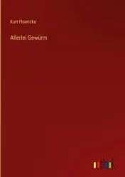 Allerlei Gewürm