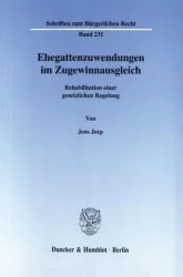Ehegattenzuwendungen im Zugewinnausgleich.