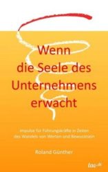 Wenn die Seele des Unternehmens erwacht