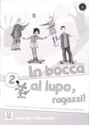 In bocca al lupo, ragazzi! 2