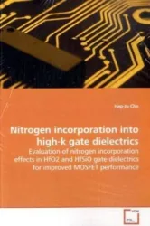Cho, H: Nitrogen incorporation into high-k gate dielectrics