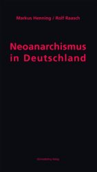 Neoanarchismus in Deutschland